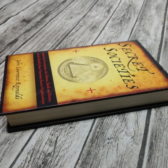 Secret Societies By John Lawrence Reynolds A Look Inside The World's Secret Orga - Picture 7 of 8